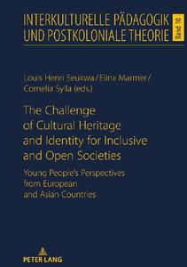 The Challenge of Cultural Heritage and Identity for Inclusive and Open Societies
