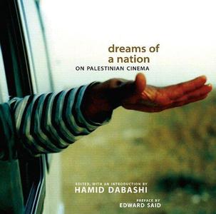 Dreams of a Nation On Palestinian Cinema