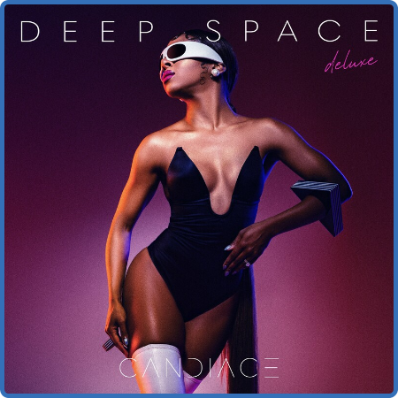 CANDIACE - Deep Space (Deluxe Edition) (2022)