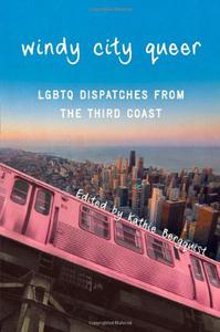 Windy City Queer LGBTQ Dispatches from the Third Coast