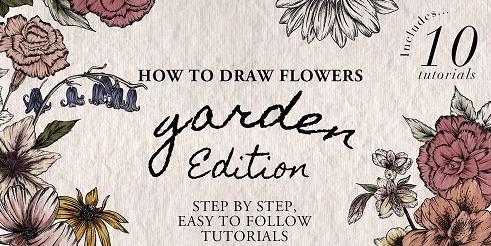 Learn How To Draw Garden Flowers – 10 Step By Step Real Time Tutorials