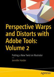 Perspective Warps and Distorts with Adobe Tools Volume 2 (PDF True)