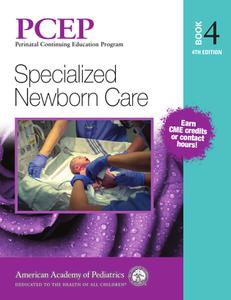 PCEP Book 4 Specialized Newborn Care, 4th Edition