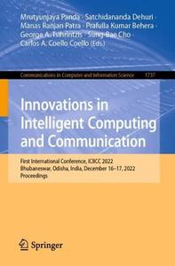 Innovations in Intelligent Computing and Communication
