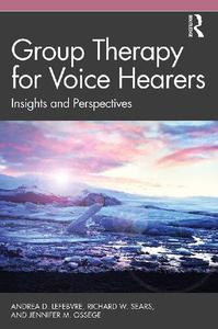 Group Therapy for Voice Hearers Insights and Perspectives