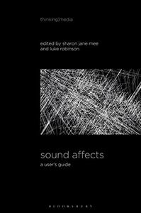 Sound Affects A User's Guide (Thinking Media)