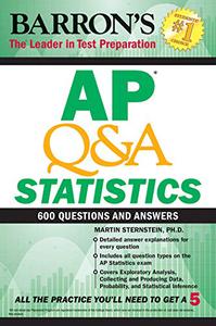 AP Q&A Statistics With 600 Questions and Answers (Barron's AP)