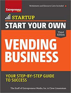Start Your Own Vending Business Your Step-By-Step Guide to Success