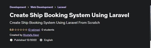 Create Ship Booking System Using Laravel