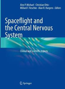 Spaceflight and the Central Nervous System Clinical and Scientific Aspects (EPUB)