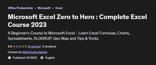 Microsoft Excel Zero to Hero  Complete Excel Course 2023