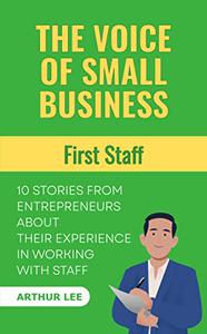 The Voice of Small Business First Staff