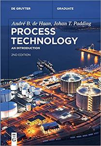 Process Technology An Introduction, 2 edition