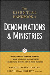 The Essential Handbook of Denominations and Ministries