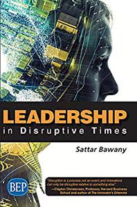 Leadership in Disruptive Times (Issn)