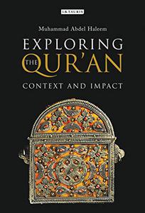 Exploring the Qur'an Context and Impact