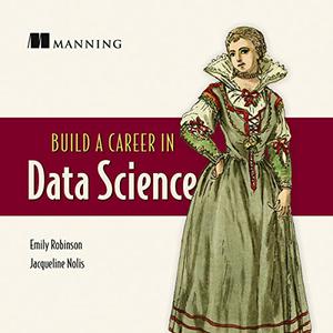 Build a Career in Data Science [Audiobook]