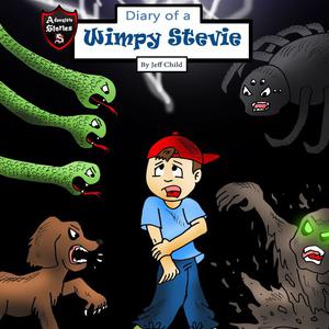 Diary of a Wimpy Stevieby Jeff Child