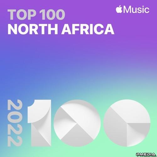 Top Songs of 2022 North Africa (2022)