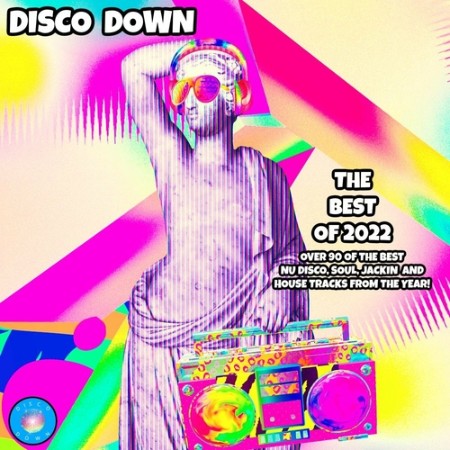 VA - Disco Down The Best of 2022 (2022)