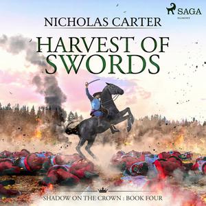 Harvest of Swordsby Nicholas Carter