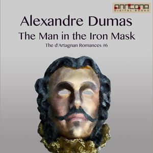 The Man in the Iron Maskby Alexander Dumas