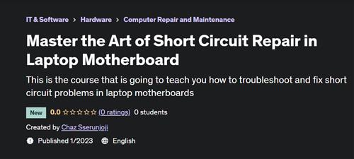 Master the Art of Short Circuit Repair in Laptop Motherboard