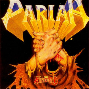 Pariah - The Kindred (1988)