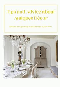 Tips and Advice about Antiques Décor