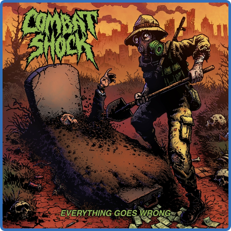 Combat Shock - 2022 - Everything Goes Wrong