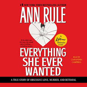 Everything She Ever Wanted, Unabridged, 2022 Edition [Audiobook]