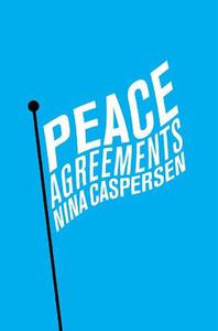 Peace Agreements Finding Solutions to Intra-state Conflicts