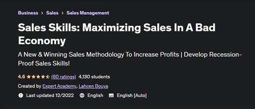Sales Skills Maximizing Sales In A Bad Economy
