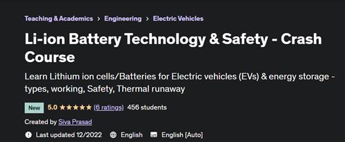 Li-ion Battery Technology & Safety - Crash Course