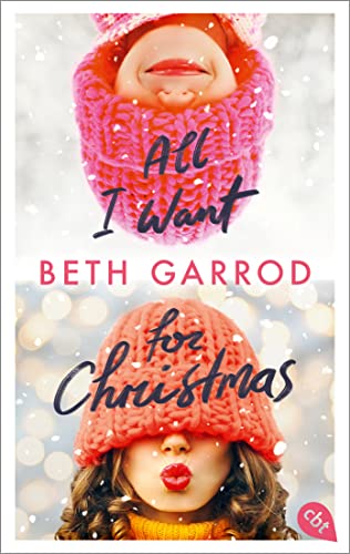 Cover: Beth Garrod  -  All I want for Christmas