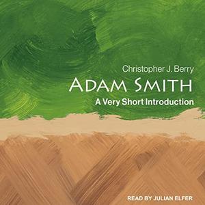 Adam Smith A Very Short Introduction [Audiobook]