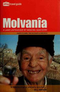 Molvania A Land Untouched By Modern Dentistry (Jetlag Travel Guide)