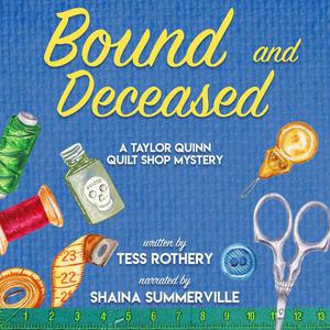 Bound and Deceasedby Tess Rothery