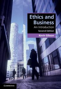 Ethics and Business An Introduction (2nd Edition)