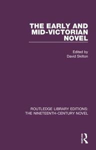 The Early and Mid-Victorian Novel