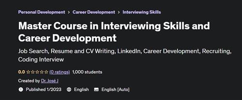 Master Course in Interviewing Skills and Career Development