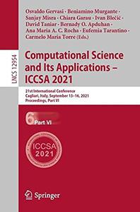 Computational Science and Its Applications - ICCSA 2021