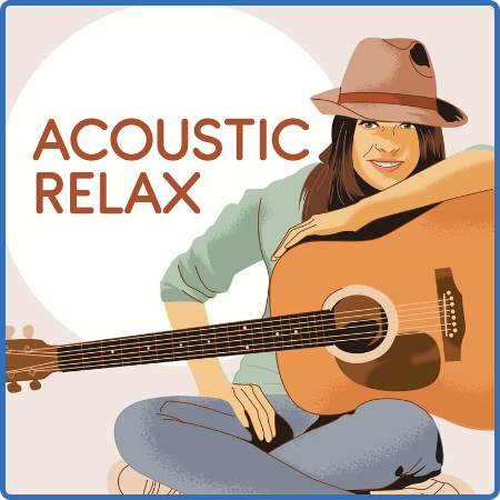 Various Artists - Acoustic Relax (2022)