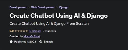 Create Chatbot Using AI & Django (2023)