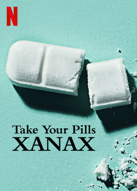 Take Your Pills Xanax 2022 2160p NF WEB-DL x265 10bit HDR DDP5 1-SNiFF