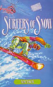 Surfers of Snow