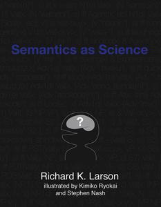 Semantics as Science (The MIT Press)