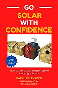 Go Solar With Confidence How to buy a solar energy system that's right for you