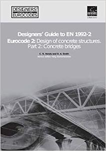 Designers' Guide to EN 1992 Eurocode 2 Design of concrete structures. Part 2 concrete bridges
