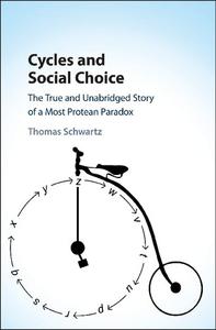 Cycles and Social Choice The True and Unabridged Story of a Most Protean Paradox
